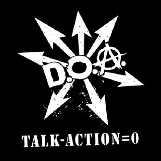 the album cover for D.O.A. - Talk Minus Action = Zero