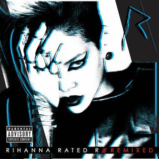 the album cover for Rihanna - Rated R: Remixed