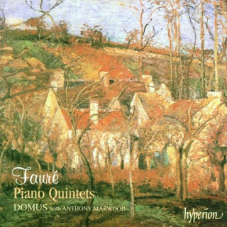 the album cover for G. FAURE - Piano Quintets 1 & 2