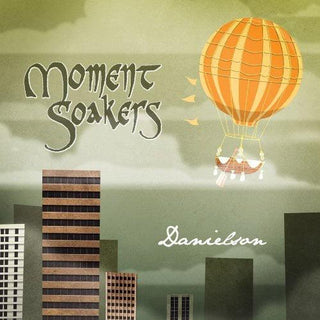 Danielson Famile- Moment Soakers