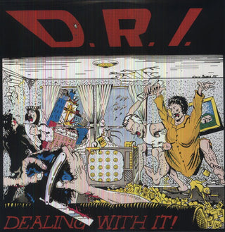 D.R.I.- Dealing with It