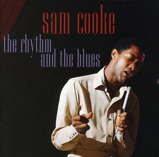 Sam Cooke- Rhythm and The Blues