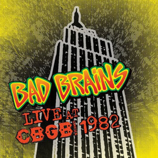 Bad Brains- Live CBGB 1982 [Limited Edition]