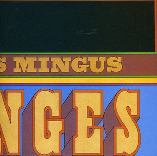 the album cover for Charles Mingus - Changes Two
