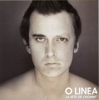 the album cover for O Linea - La Bête De L'homme