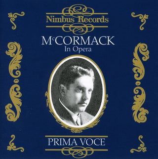 the album cover for John Mccormack - Operatic Arias (1910-1924)