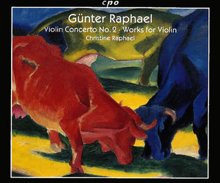 the album cover for Christine Raphael - Violin Concerto No 2 / Works for Violin