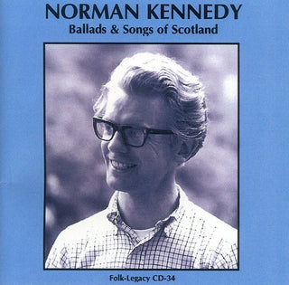 the album cover for Norman Kennedy - Ballads and Songs Of Scotland