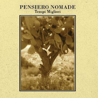 the album cover for Pensiero nomade - Tempi Migliori