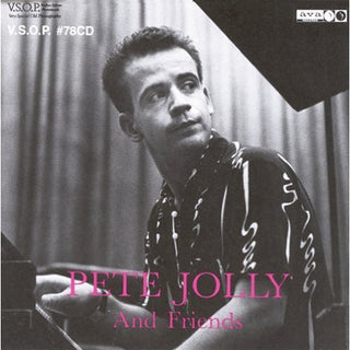 the album cover for Pete Jolly Trio - Pete Jolly Trio & Friends