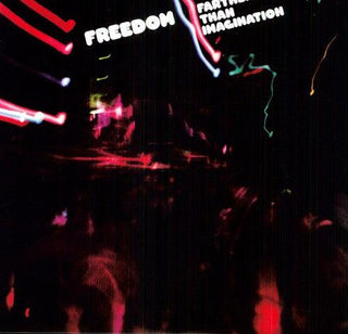 Freedom- Farther Than Imagination