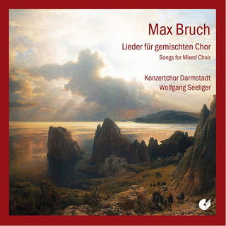 the album cover for Bruch / Seeliger / Darmstadt Concert Choir - Songs for Mixed Choir