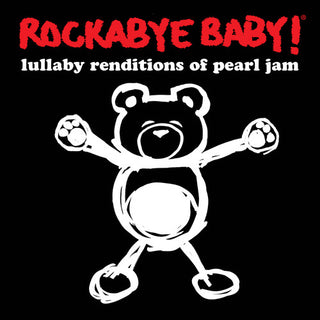 the album cover for Rockabye Baby! - Lullaby Renditions of Pearl Jam