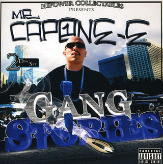 the album cover for Hi-Power Collectables Presents Mr Capone-E - Mr. Capone-ES Gang Stories