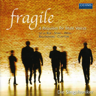 the album cover for Die Singphoniker - Fragile