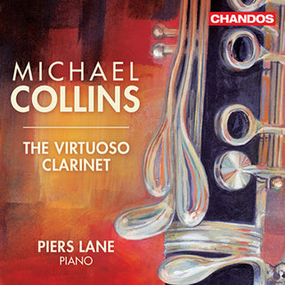 the album cover for Michael Collins - Virtuoso Clarinet