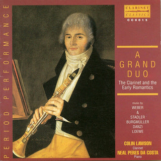 the album cover for Weber / Stadler / Lawson / Da Costa - Grand Duo: Clarinet & The Early Romantics
