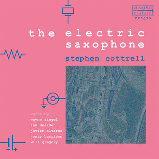 the album cover for Stephen Cottrell - Electric Saxophone