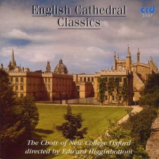 the album cover for Choir Of New College Oxford - English Cathedral Classics