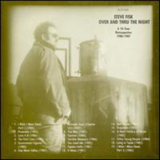 the album cover for Steve Fisk - Over & Thru the Night