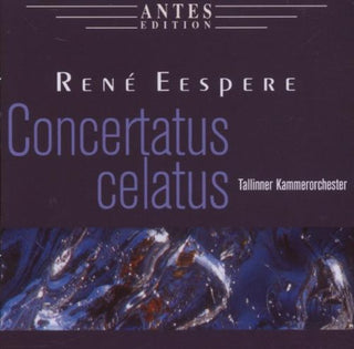 the album cover for Tallinner Kammerorchester - Concertatus Celatus