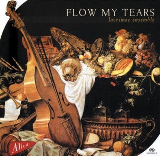 the album cover for Lacrimae Ensemble - Flow My Tears