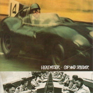 the album cover for Heatmiser - Cop & Speeder