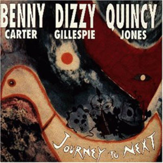 the album cover for Carter/Gillespie/Jones - Journey to Next