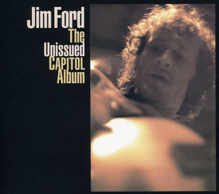 the album cover for Jim Ford - Unissued Capitol Album [Import]
