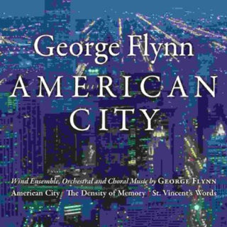 the album cover for George Flynn - George Flynn: American City
