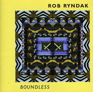 the album cover for Rob Ryndak - Boundless