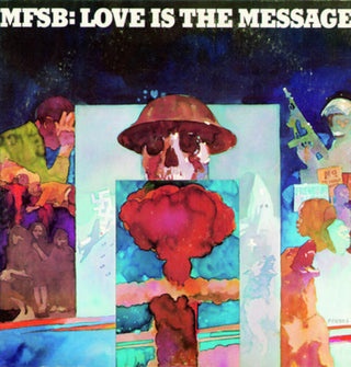 the album cover for Mfsb - Love Is the Message