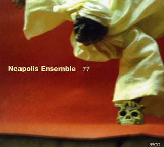 the album cover for Neapolis Ensemble - 77 [Digipak]