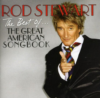 the album cover for Rod Stewart - The Best Of The Great American Songbook