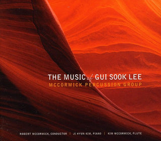 the album cover for Robert McCormick - Music of Gui Sook Lee