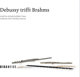 the album cover for Martin Gonschorek - Debussy Meets Brahms