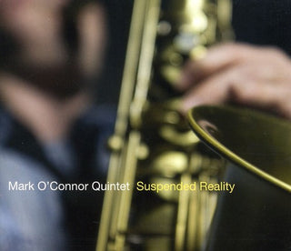 the album cover for Mark O'Connor - Suspended Reality