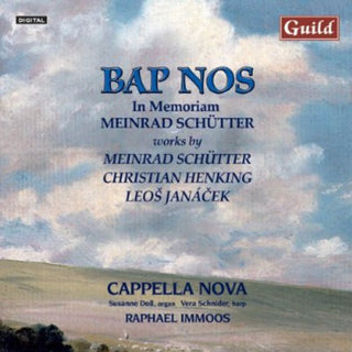 the album cover for Capella Nova - Bap Nos - in Memoriam Meinrad Schutter