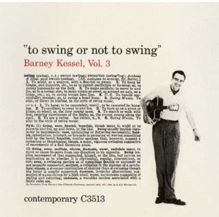 the album cover for Barney Kessel - To Swing Or Not To Swing [Limited Edition] [Remastered] (Shm) (Jpn)