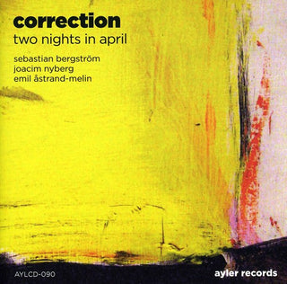 the album cover for Sebastian Bergstrom - Correction: Two Nights In April [Import]