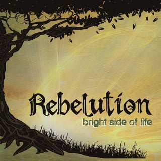 the album cover for Rebelution - Bright Side of Life
