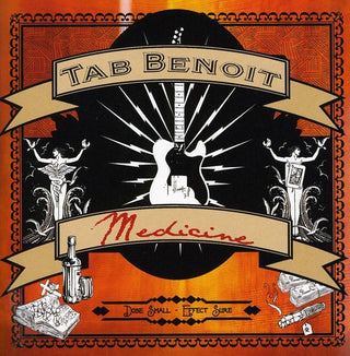 the album cover for Tab Benoit - Medicine