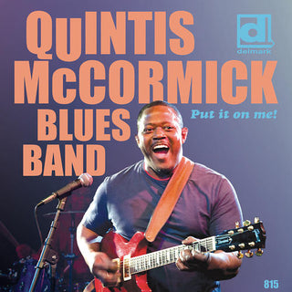 the album cover for Quintus Mccormick - Put It On Me!