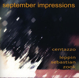 the album cover for Andrea Centazzo - September Impressions