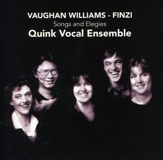 the album cover for Vaughan Williams / Finzi / Quink Vocal Ensemble - Songs & Elegies