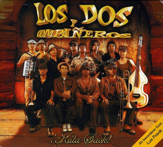 the album cover for Los Dos y Compañeros - Kula Sack