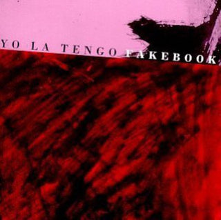 the album cover for Yo La Tengo - Fakebook