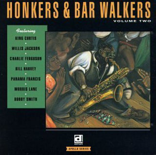 the album cover for Honkers & Bar Walkers - Honkers & Bar Walkers 2 / Various