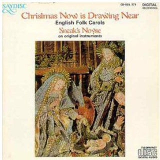 the album cover for City Waites - Christmas Now Is Drawing Near: Engl Folk Carols