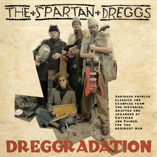the album cover for Billy Childish Wild & Spartan Dreggs - Dreggredation